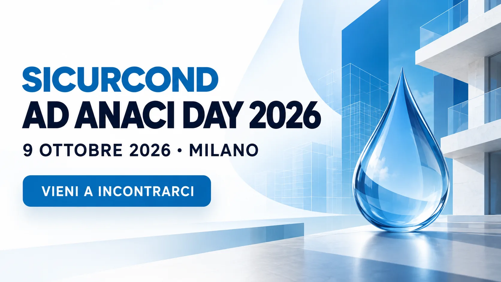 Sicurcond partecipa ad ANACI Day 2026 a Milano il 9 ottobre